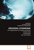 PROGERIA SYNDROME