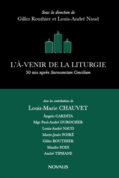 L’A-venir de la liturgie