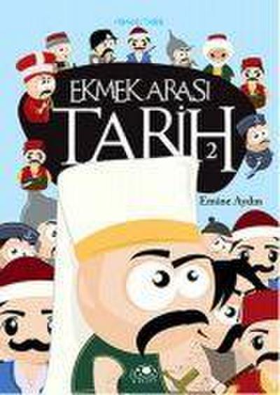 Ekmek Arasi Tarih 2