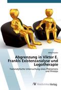 Abgrenzung in Viktor E.Frankls Existenzanalyse und