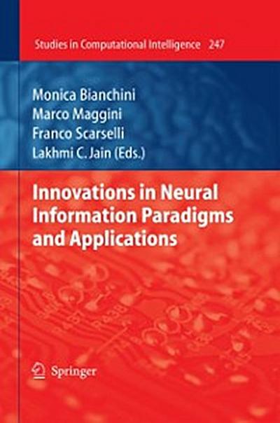 Innovations in Neural Information Paradigms and Applications