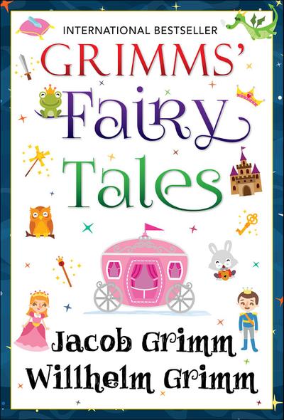 Grimms’ Fairy Tales