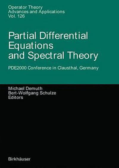 Partial Differential Equations and Spectral Theory