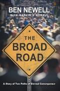 The Broad Road