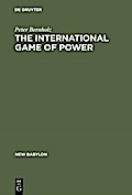 The International Game of Power