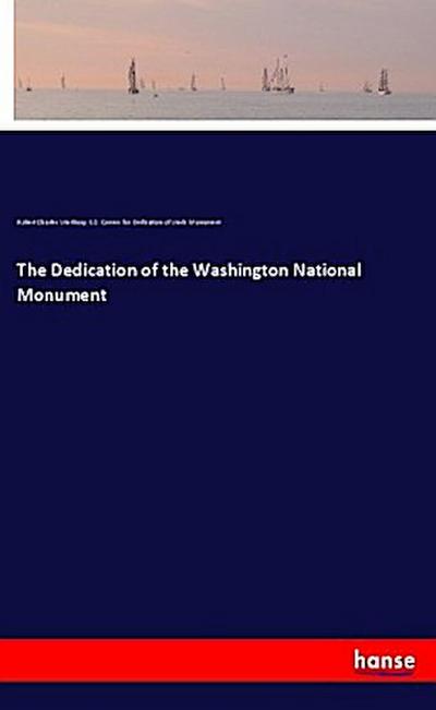 The Dedication of the Washington National Monument
