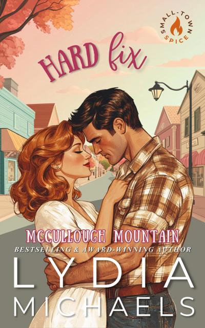 Hard Fix (McCullough Mountain, #7)