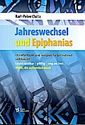 Jahreswechsel und Epiphaniasfür Orgel