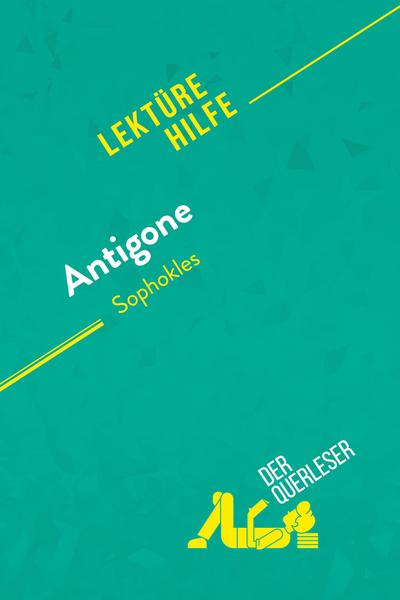 Antigone von Sophokles (Lektürehilfe)