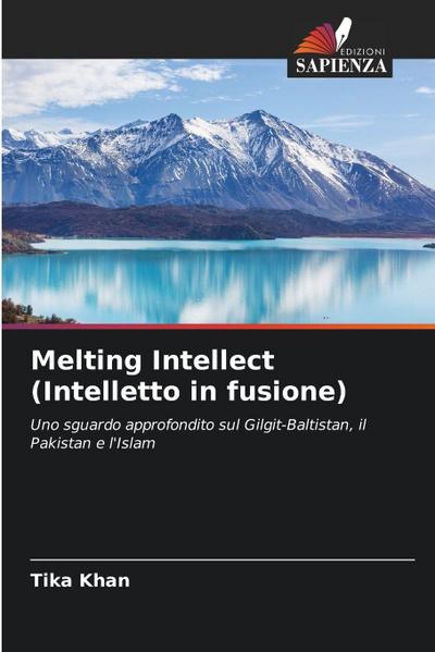 Melting Intellect (Intelletto in fusione)