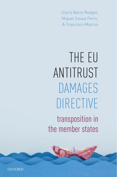 The EU Antitrust Damages Directive