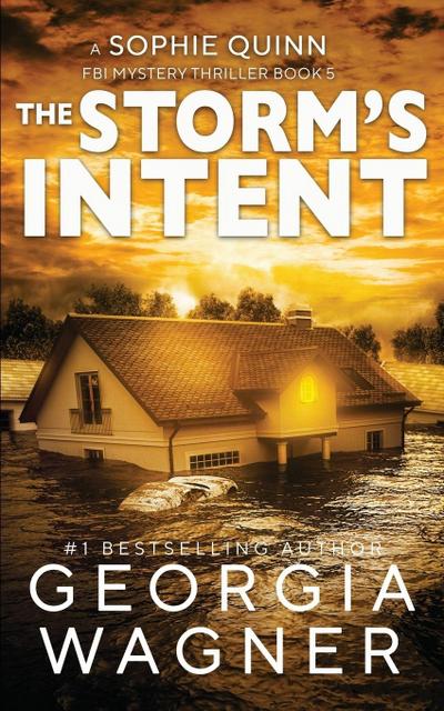 The Storm’s Intent