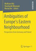 Ambiguities of Europe’s Eastern Neighbourhood