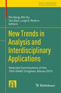 New Trends in Analysis and Interdisciplinary Applications