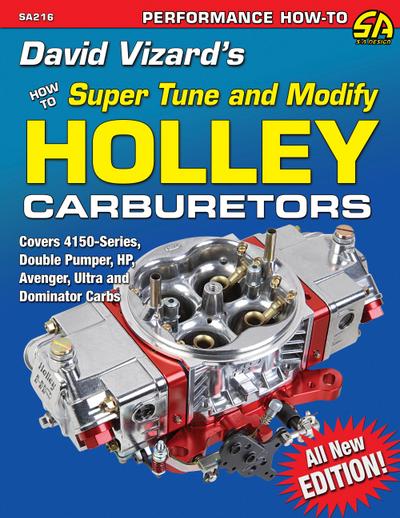 David Vizard’s Holley Carburetors