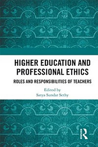 Higher Education and Professional Ethics