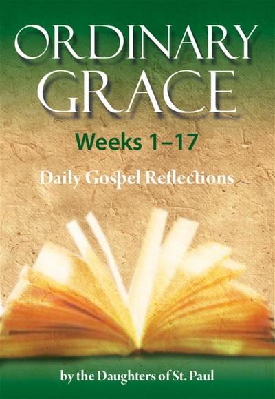 Ordinary Grace - Weeks 1-17