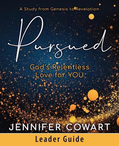 Pursued - Women’s Bible Study Leader Guide
