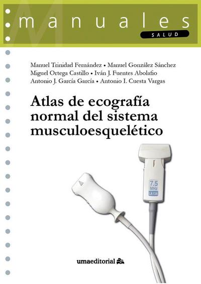 Atlas de ecografía normal del sistema musculoesquelético