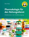 Pharmakologie für den Rettungsdienst + E-Book