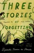 Three Stories of Forgetting