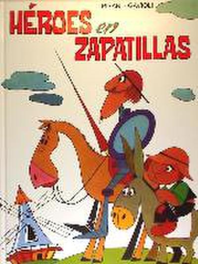 Héroes en zapatillas