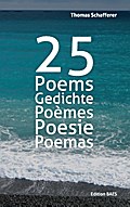 25 Poems, Gedichte, Poèmes, Poesie, Poemas.