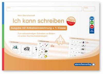 Ich kann schreiben Teil 2 - Ausgabe mit Artikelkennzeichnung 1. Klasse