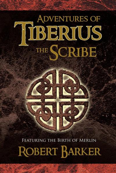 Adventures of Tiberius the Scribe
