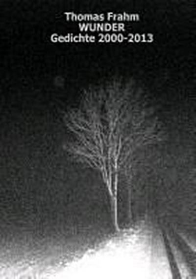 Frahm, T: Wunder
