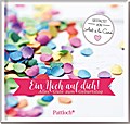Ein Hoch auf dich!: Alles Gute zum Geburtstag