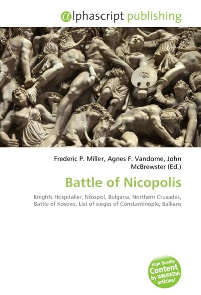 Battle of Nicopolis - Frederic P. Miller