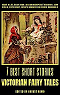 7 best short stories - Victorian Fairy Tales