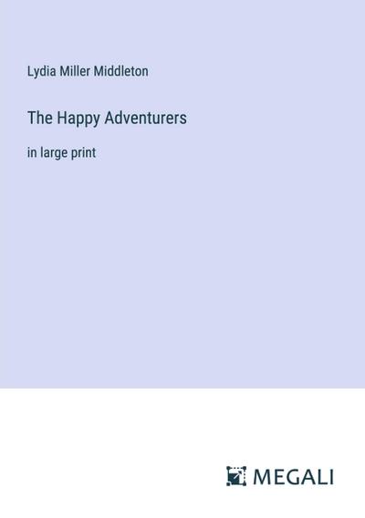 The Happy Adventurers
