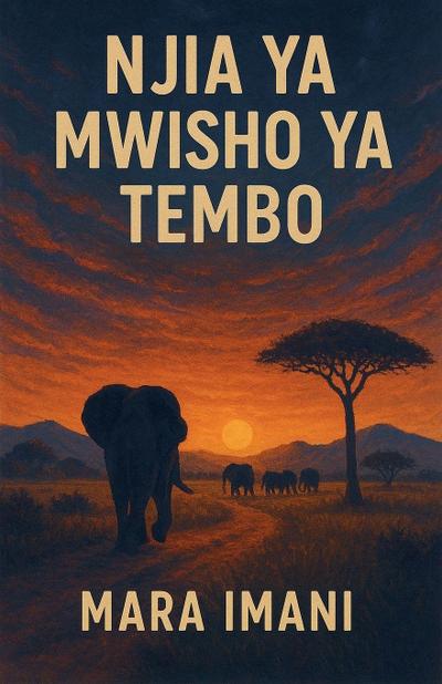 Njia ya Mwisho ya Tembo