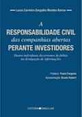 A responsabilidade civil das companhias abertas perante investidores