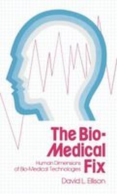 The Bio-Medical Fix