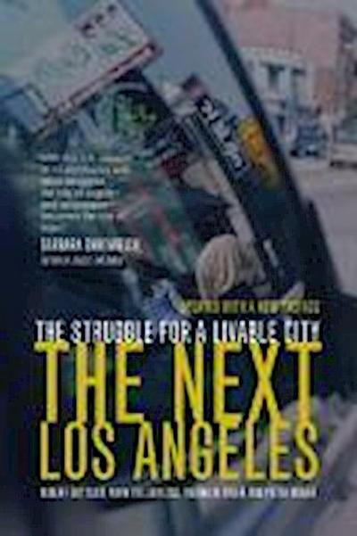 Next Los Angeles, Updated with a New Preface