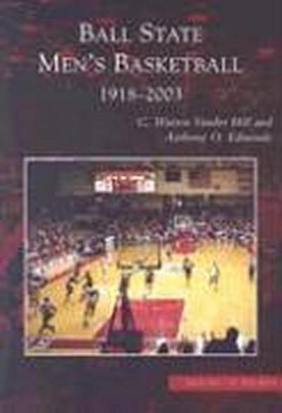 Ball State Men’s Basketball