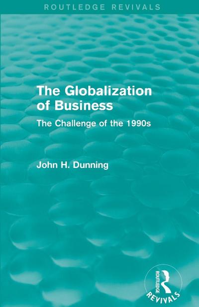 The Globalization of Business (Routledge Revivals)