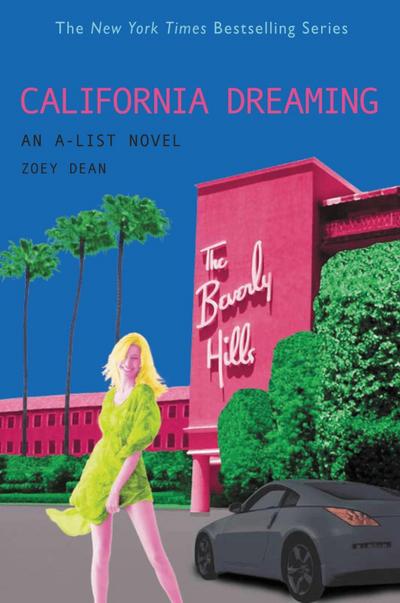 Dean, Z: California Dreaming
