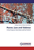 Power, Law and Violence