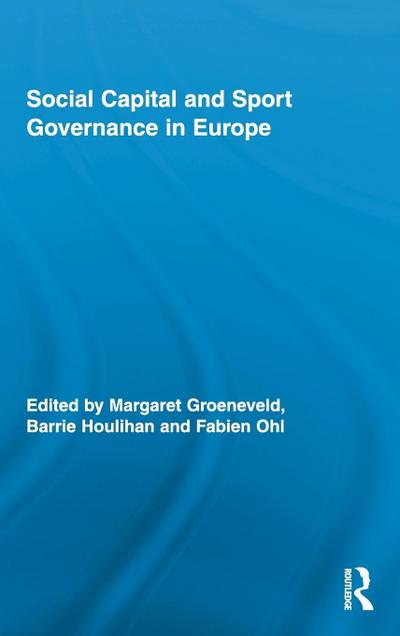Social Capital and Sport Governance in Europe