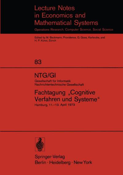 NTG/GI Gesellschaft für Informatik Nachrichtentechnische Gesellschaft. Fachtagung "Cognitive Verfahren und Systeme"