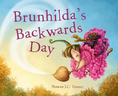 Brunhilda’s Backwards Day