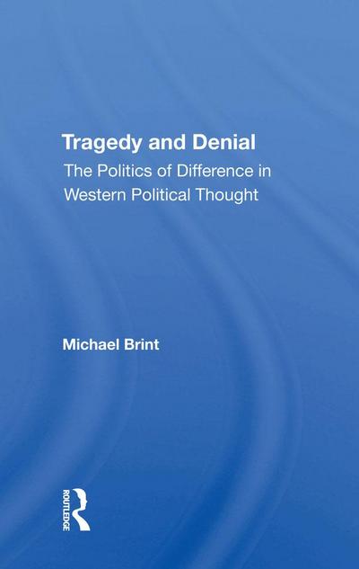 Tragedy And Denial