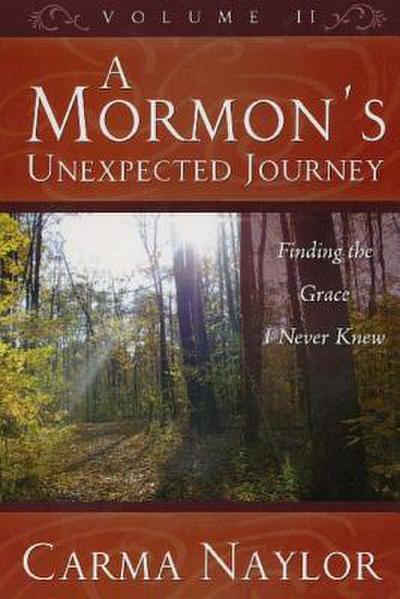 A Mormon’s Unexpected Journey