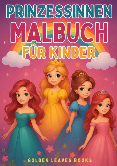 Prinzessinnen Malbuch für Kinder