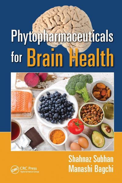 Phytopharmaceuticals for Brain Health