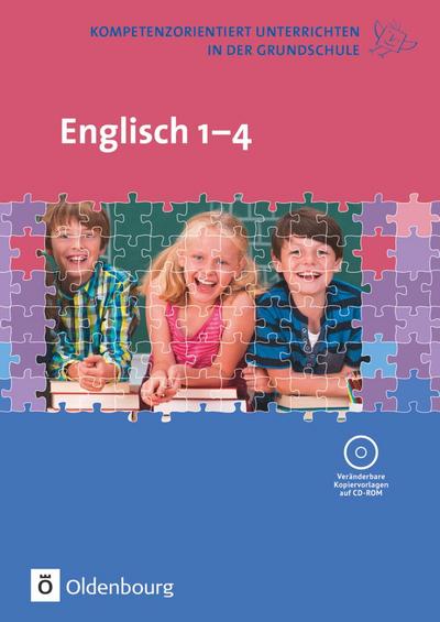 Kompetenzorientiert unterrichten in der Grundschule: Englisch